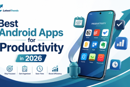 Best Android Apps for Productivity in 2026