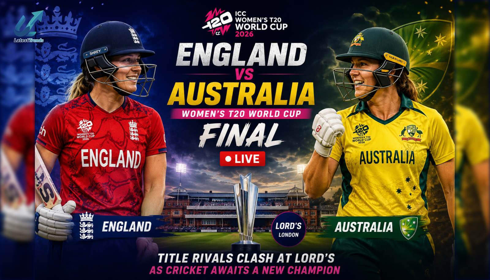 England vs Australia, Women’s T20 World Cup Final LIVE