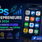 Must-Have Apps for Entrepreneurs in 2026
