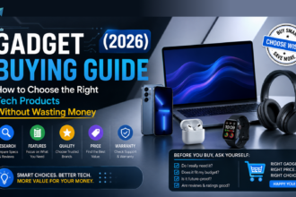 Gadget Buying Guide (2026): Everything You Need to Know Before Buying Tech