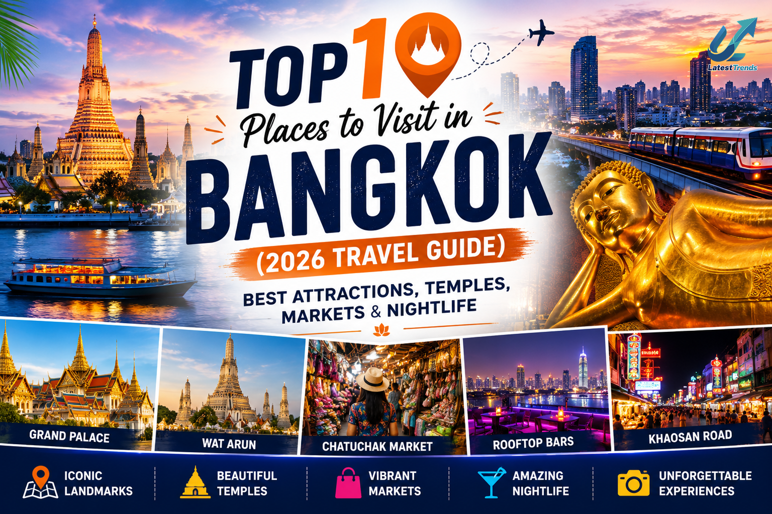 Top 10 Places to Visit in Bangkok